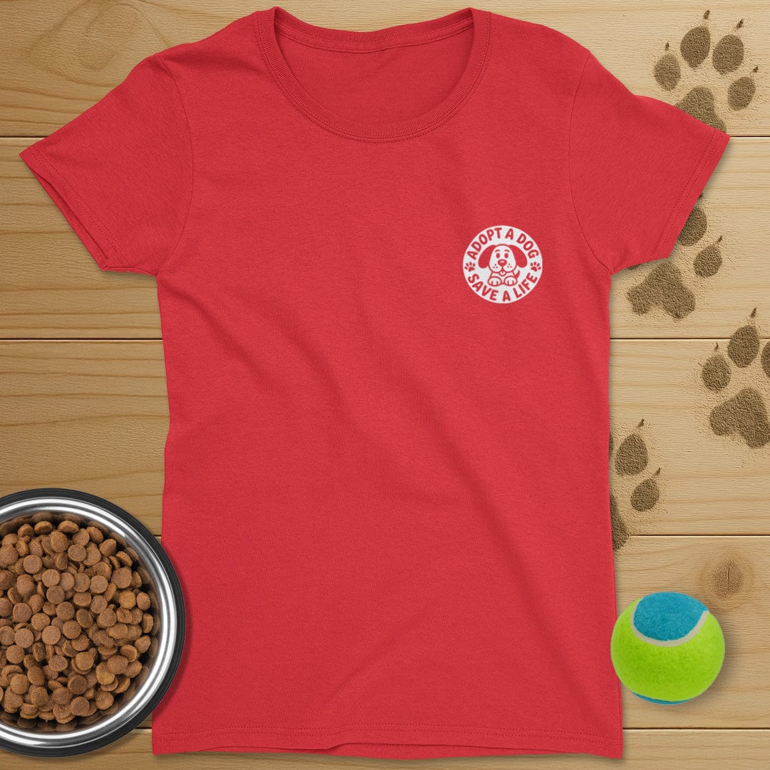 Adopt A Dog Save A Life Badge T-Shirt-Womens