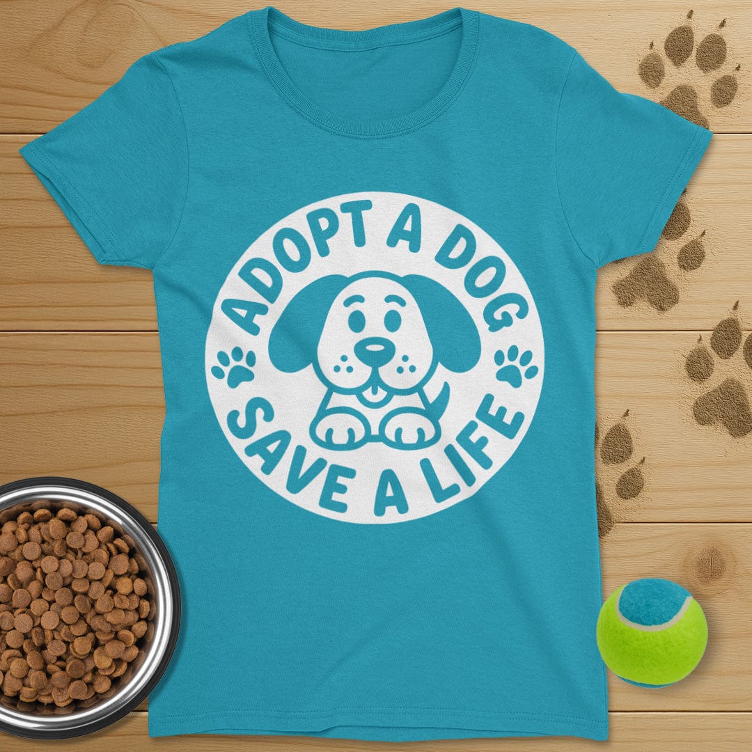 Adopt A Dog Save A Life T-Shirt-Womens