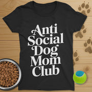 Anti Social Dog Mom Club T-Shirt-Womens