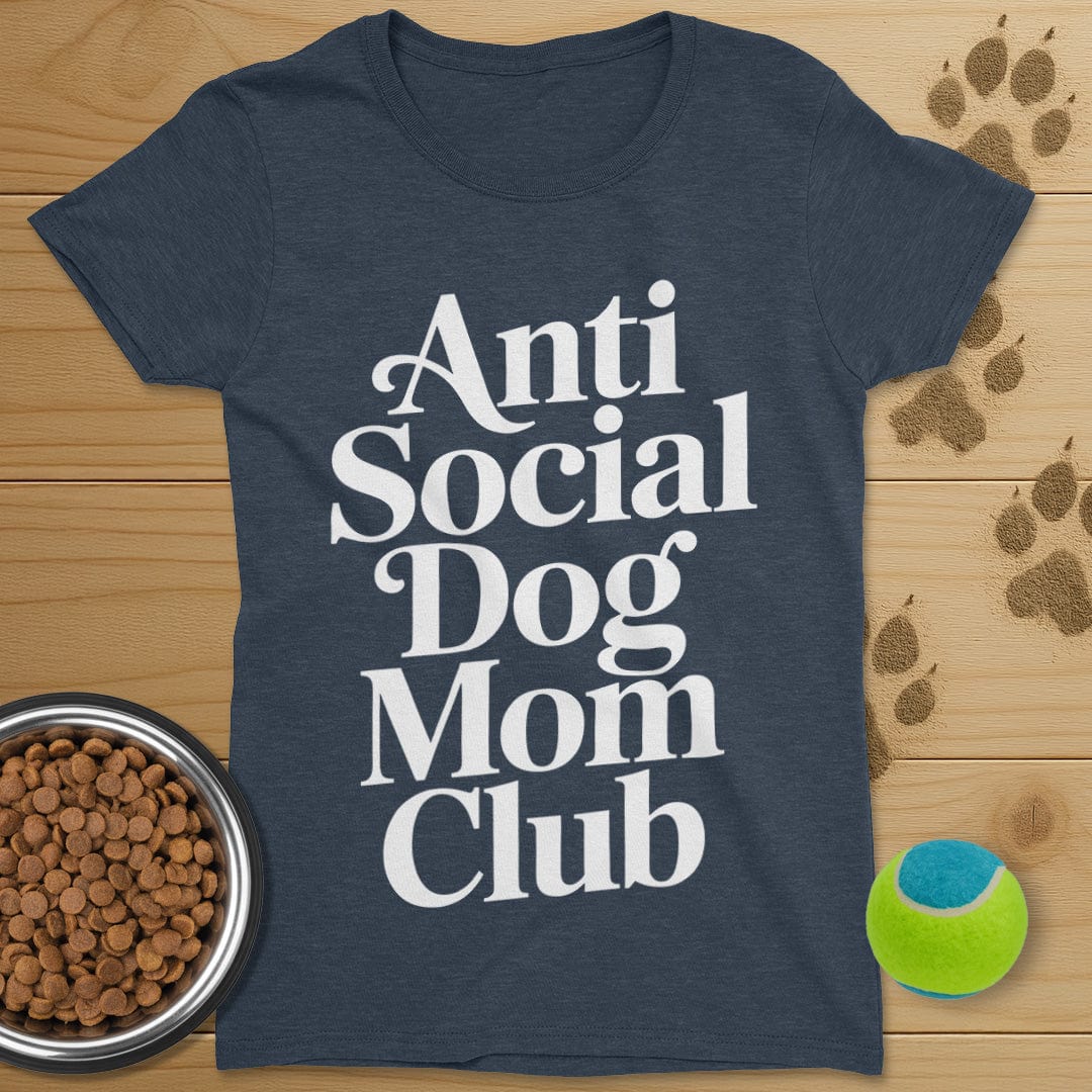 Anti Social Dog Mom Club T-Shirt-Womens