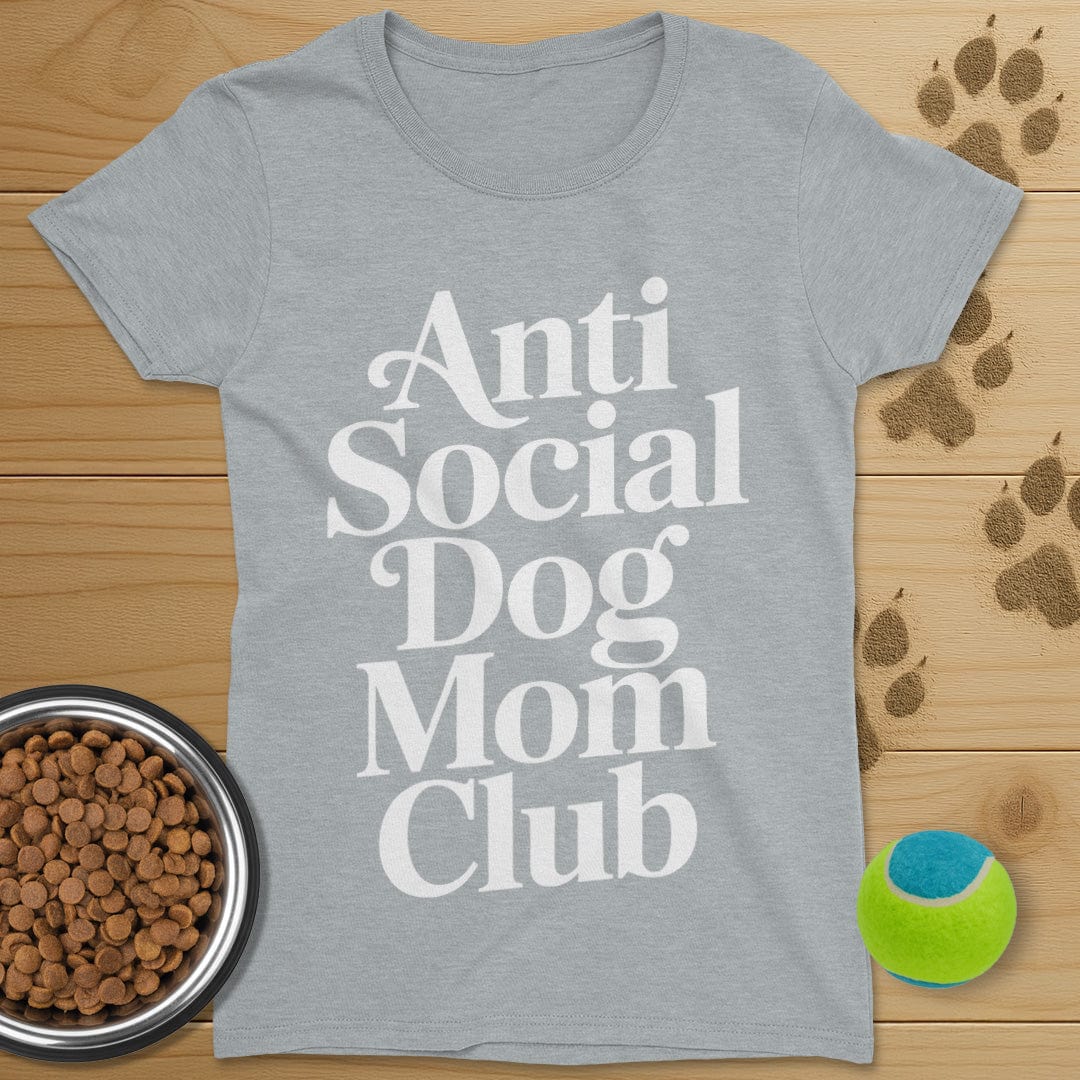 Anti Social Dog Mom Club T-Shirt-Womens