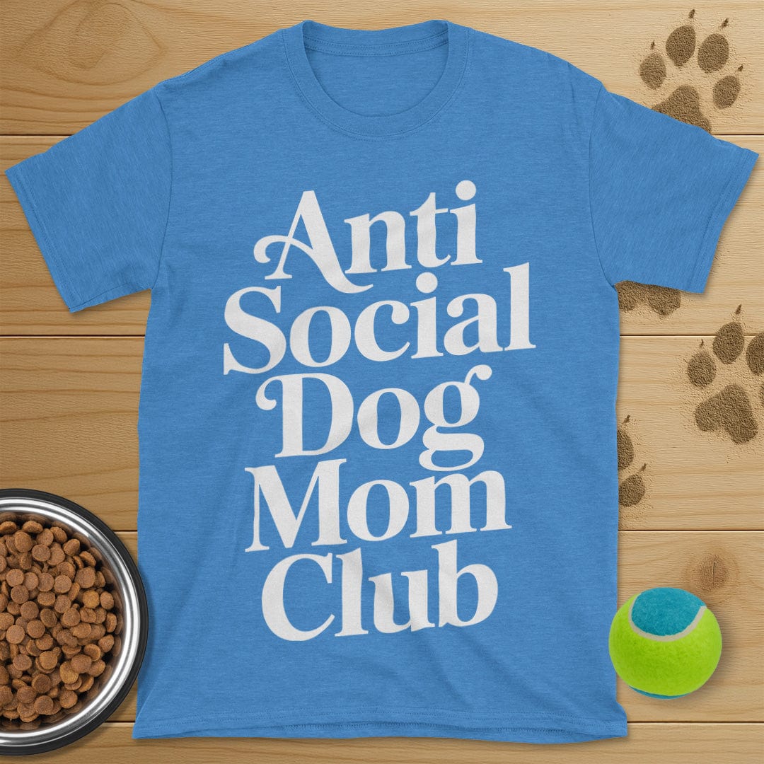 Anti Social Dog Mom Club T-Shirt