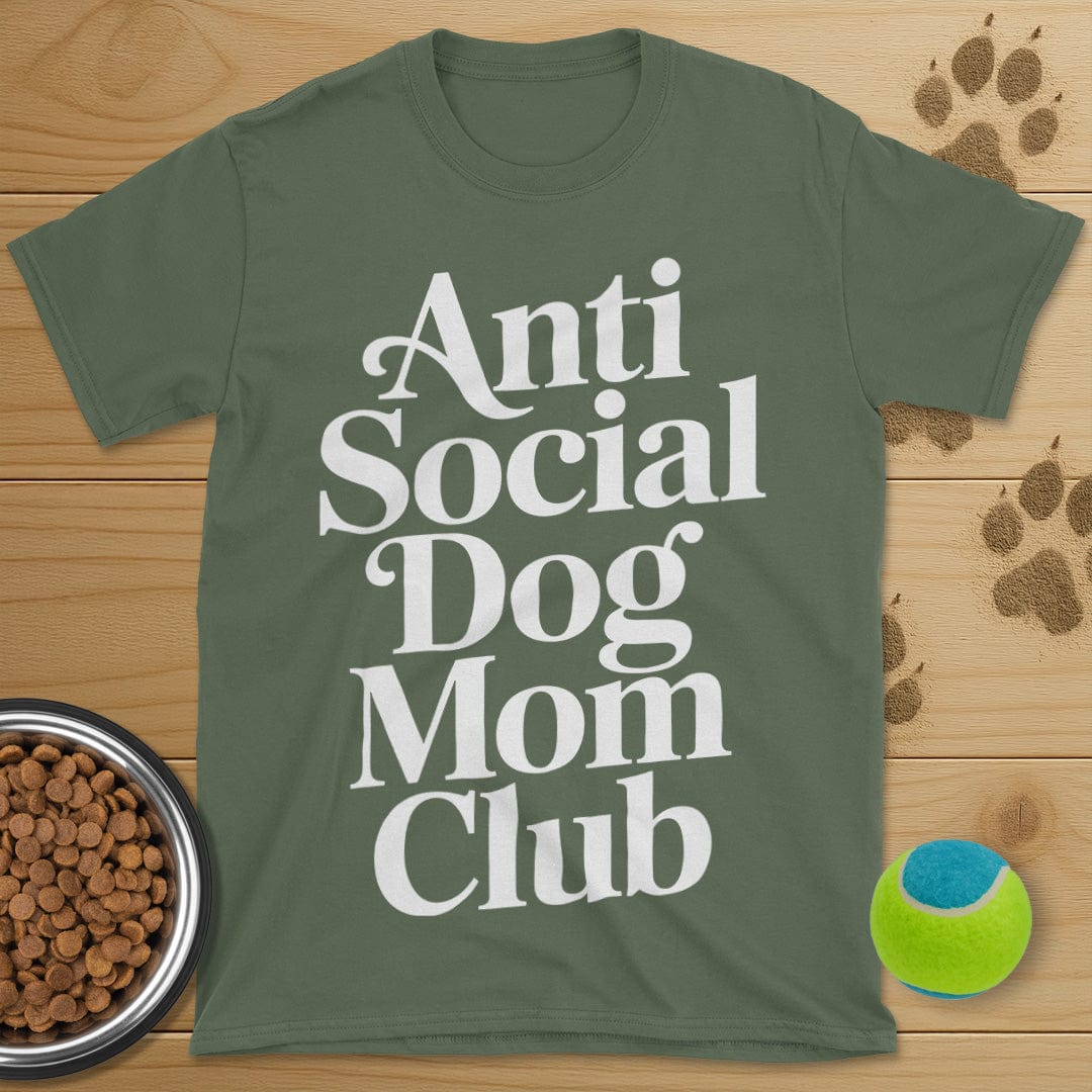 Anti Social Dog Mom Club T-Shirt