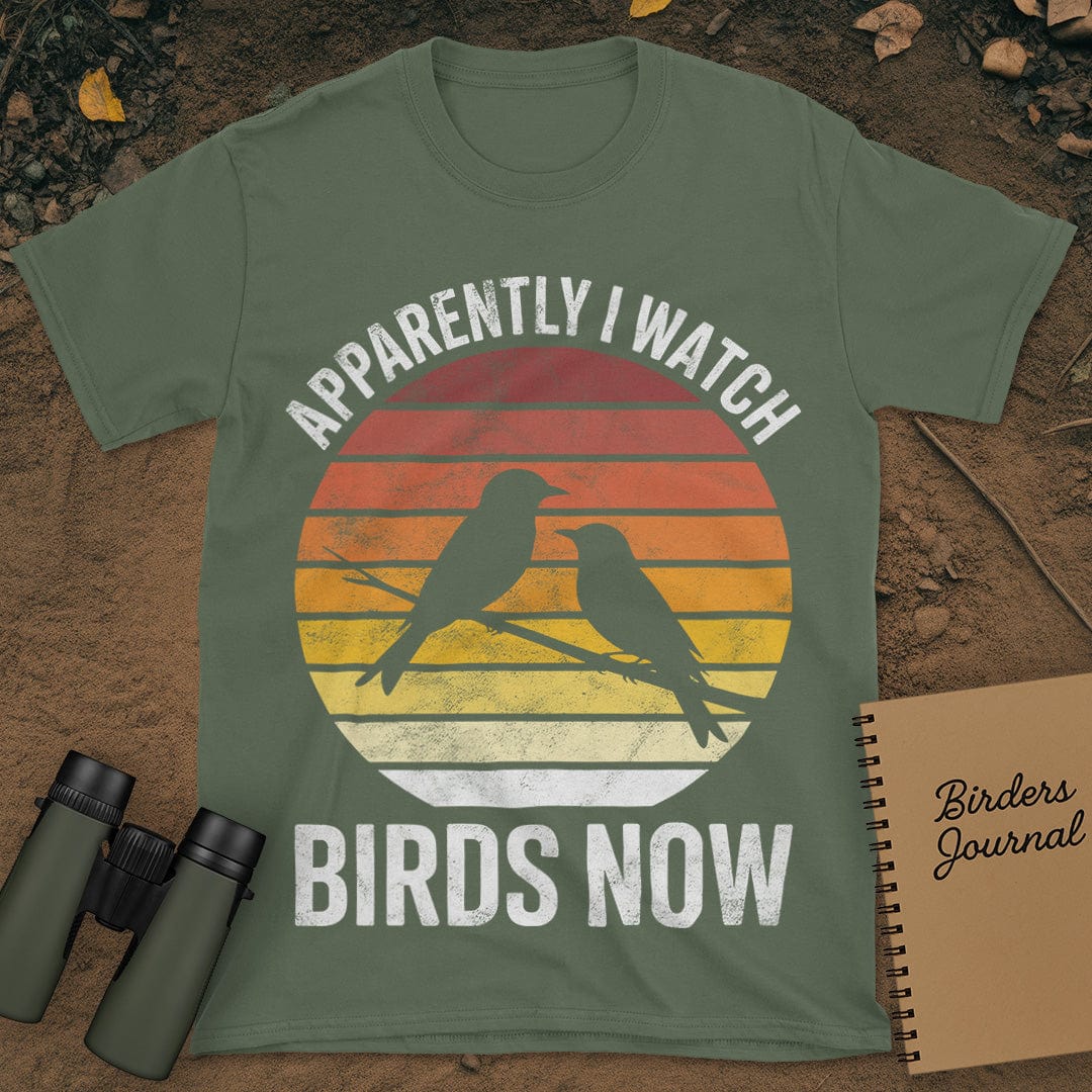 Apparently I Watch Birds Now Distressed T-Shirt