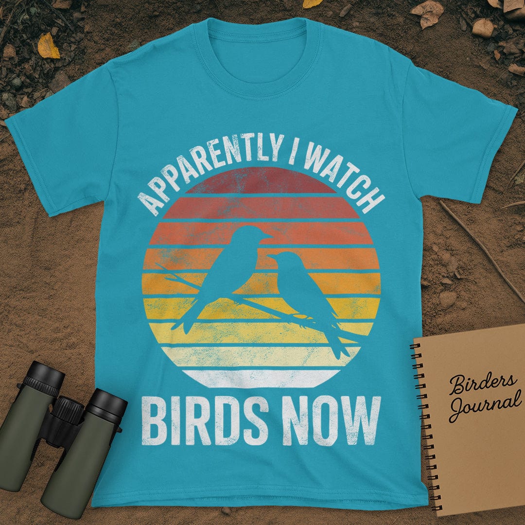 Apparently I Watch Birds Now Distressed T-Shirt