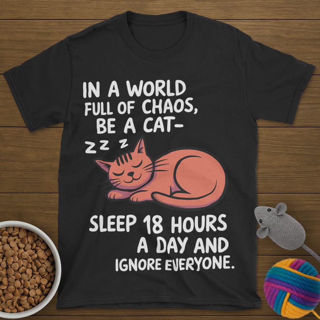 Be a Cat T-Shirt