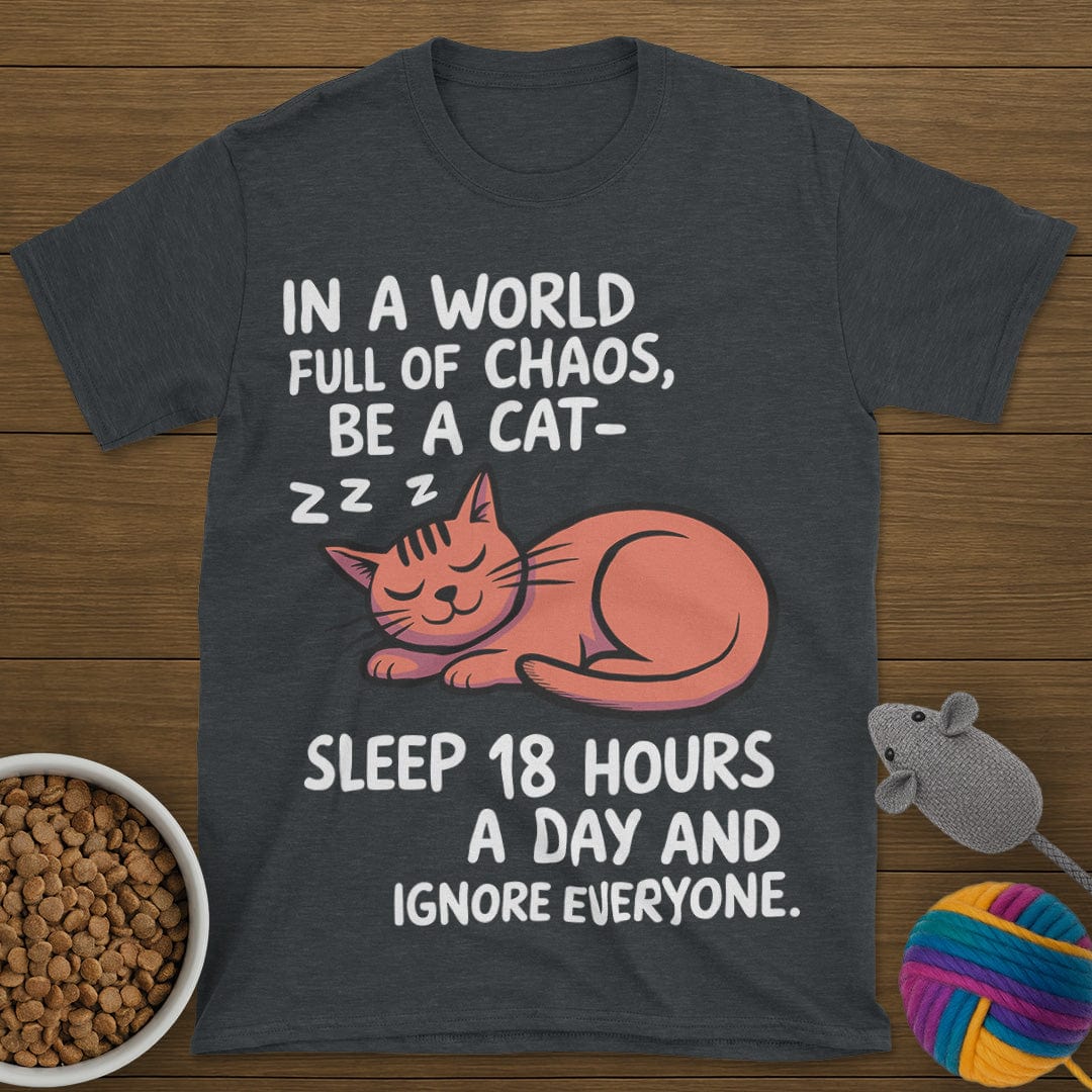Be a Cat T-Shirt