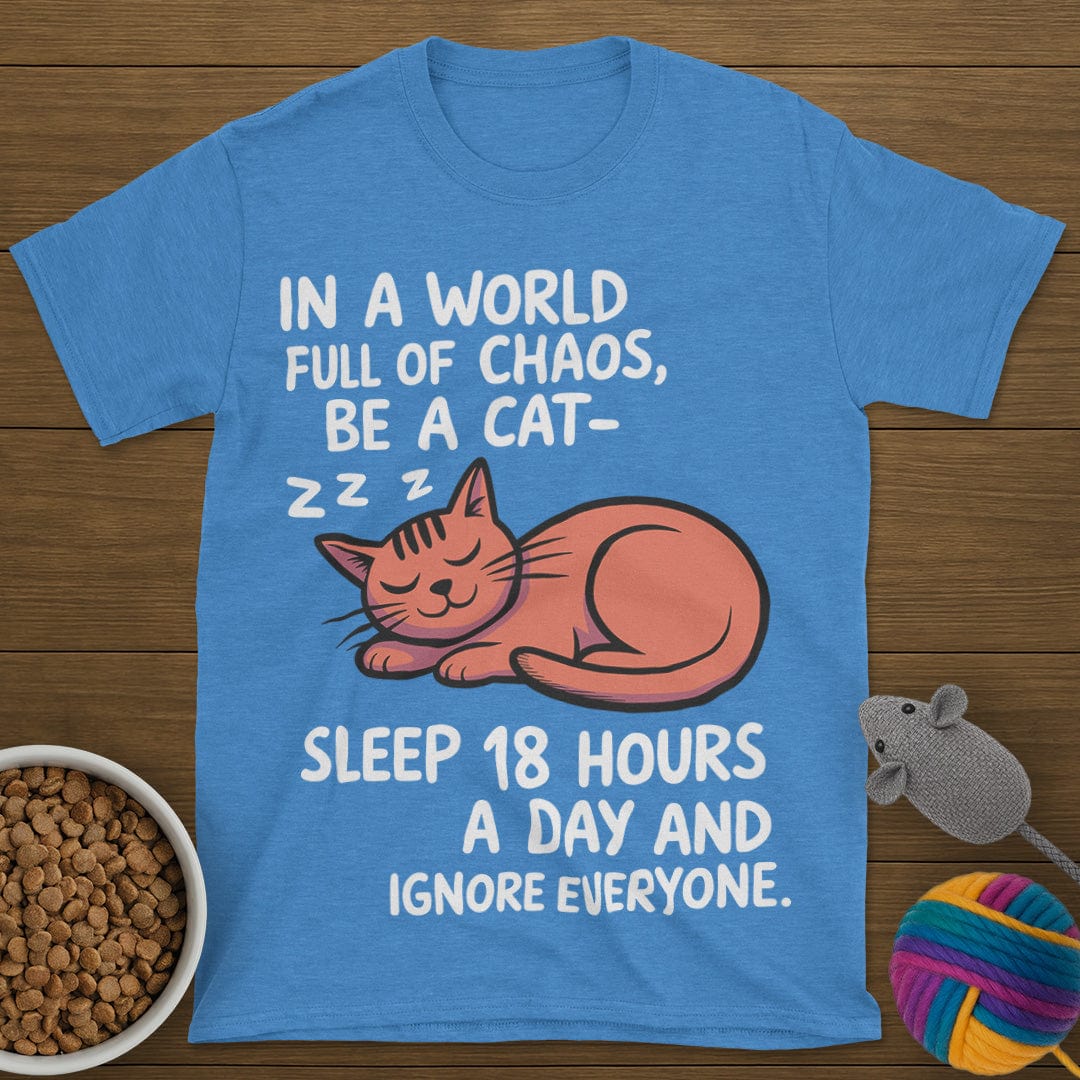 Be a Cat T-Shirt