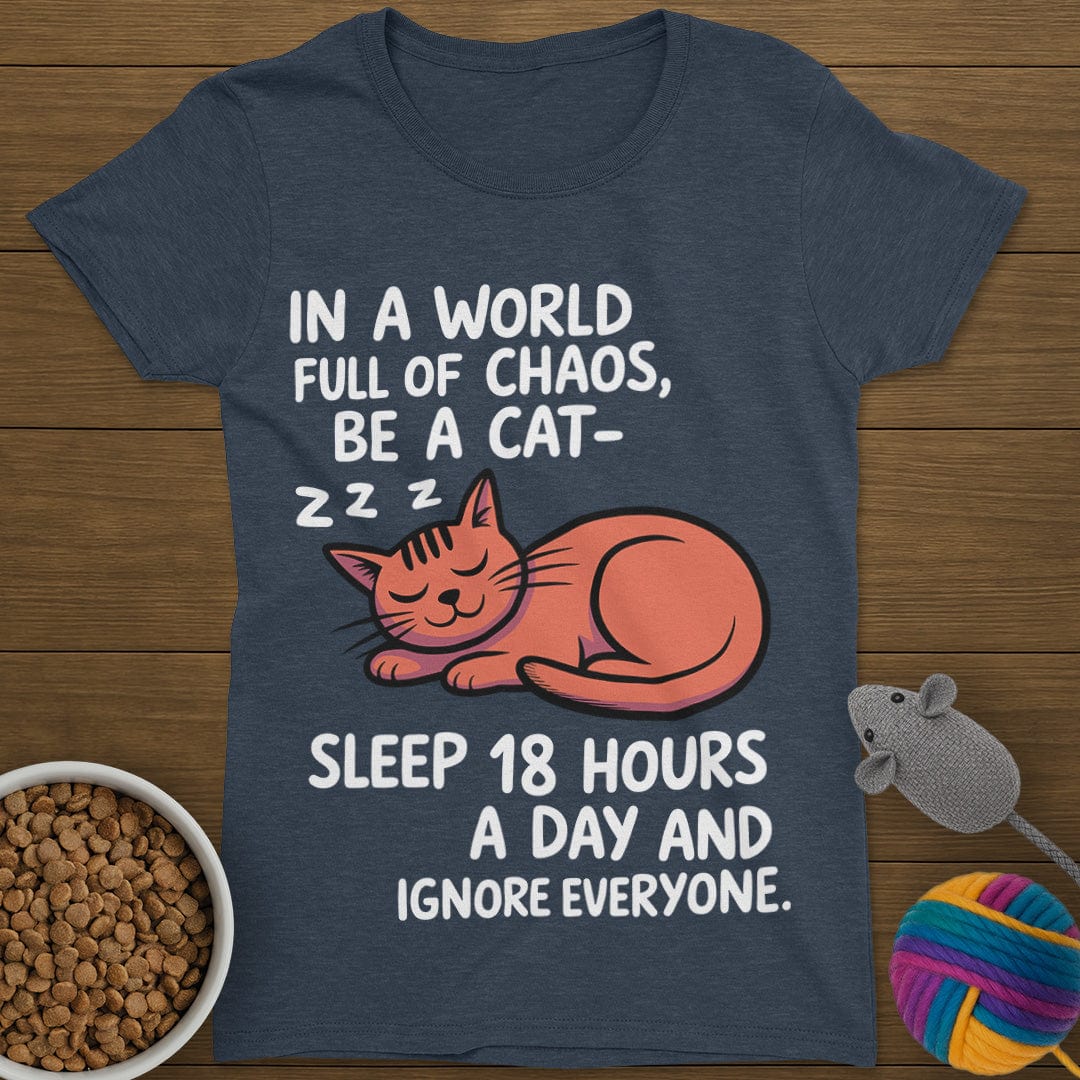 Be a Cat T-Shirt Womens