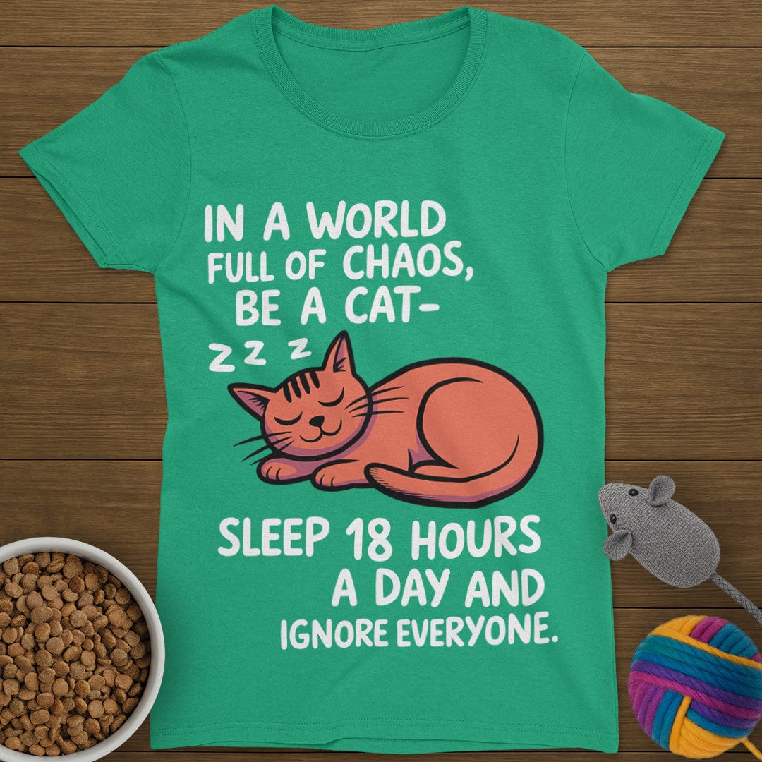 Be a Cat T-Shirt Womens