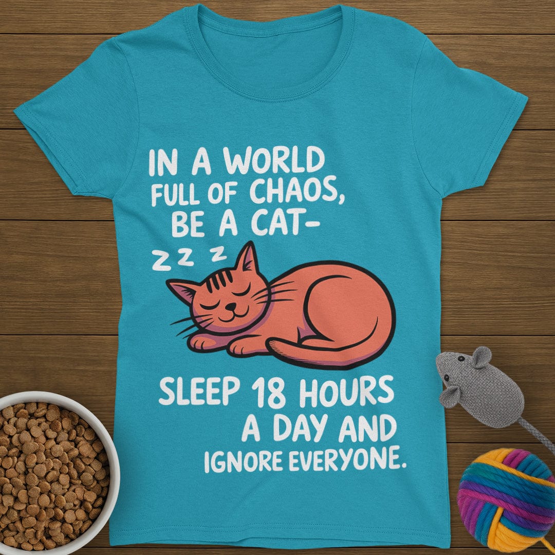Be a Cat T-Shirt Womens