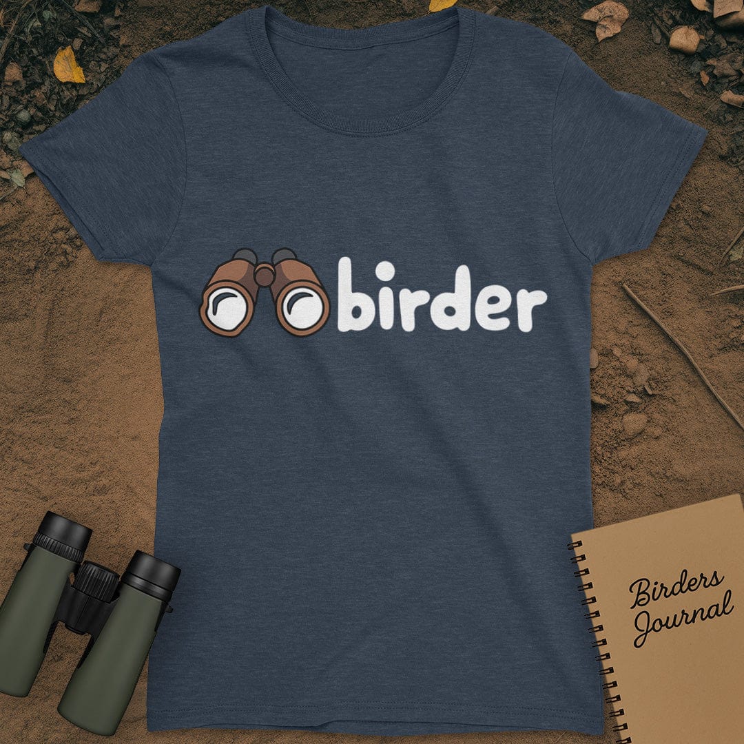 Birder Birdwatching T-Shirt Womens