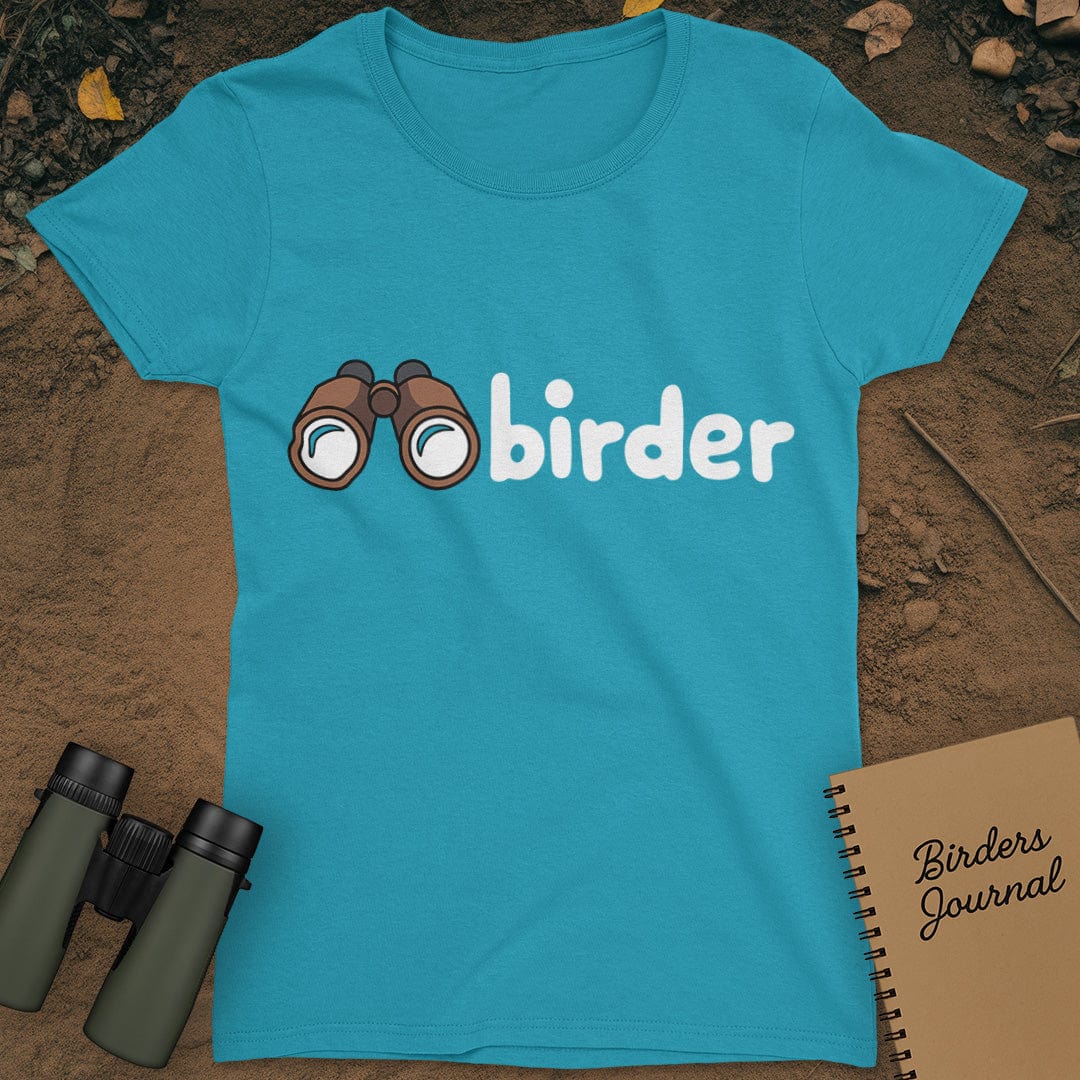 Birder Birdwatching T-Shirt Womens