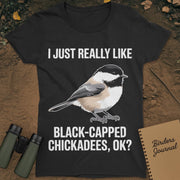 Black-capped Chickadee T-Shirt Womens