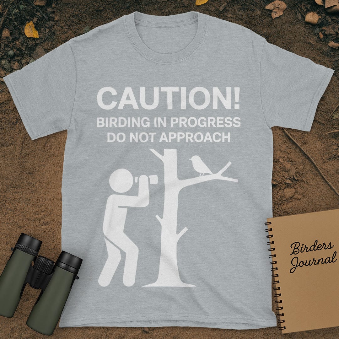 Caution Birding In Progress T-Shirt