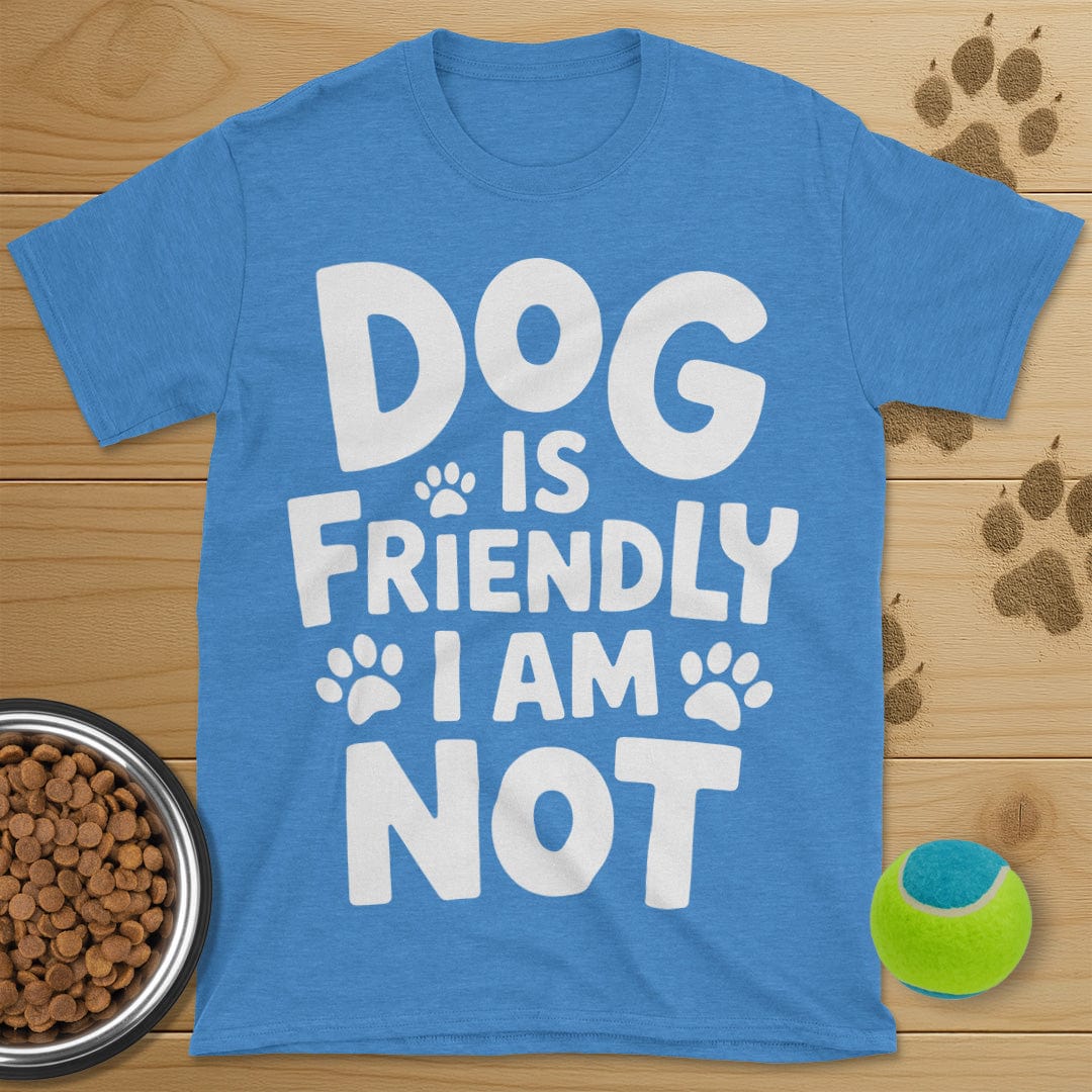 Dog Is Friendly T-Shirt