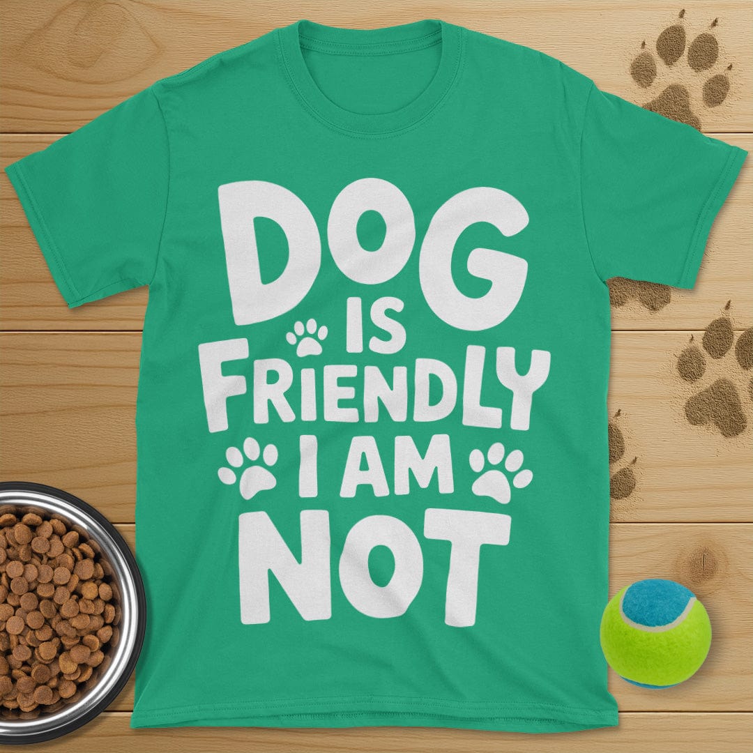Dog Is Friendly T-Shirt