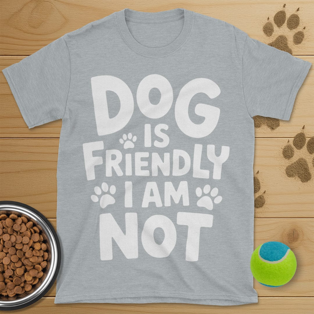 Dog Is Friendly T-Shirt
