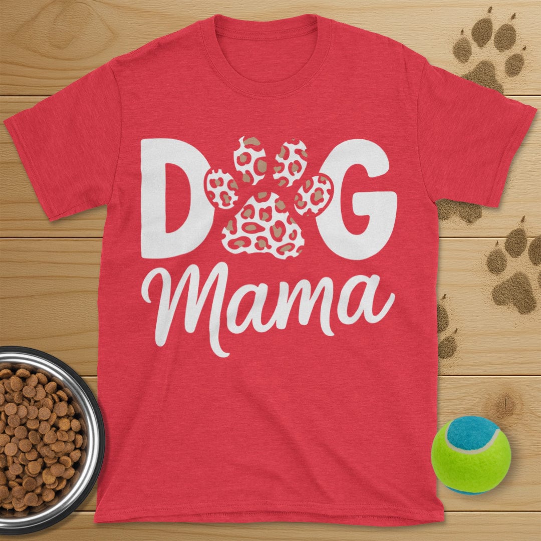 Dog Mama T-Shirt