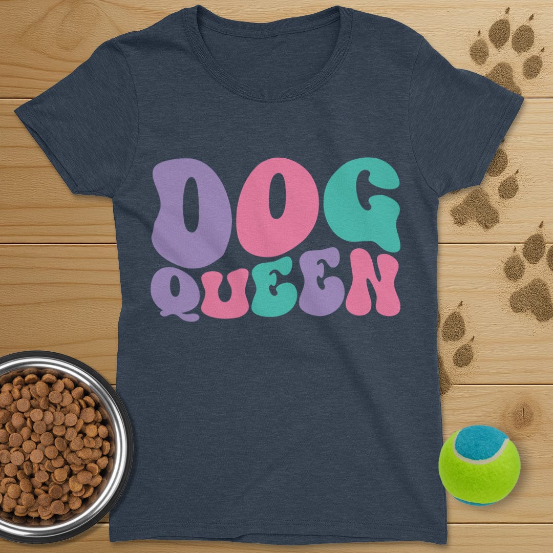 Dog Queen T-Shirt-Womens