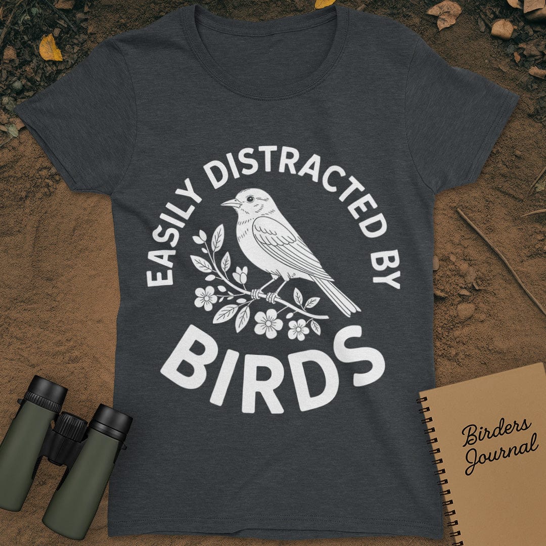 Easily Distracted By Birds T-Shirt Womens