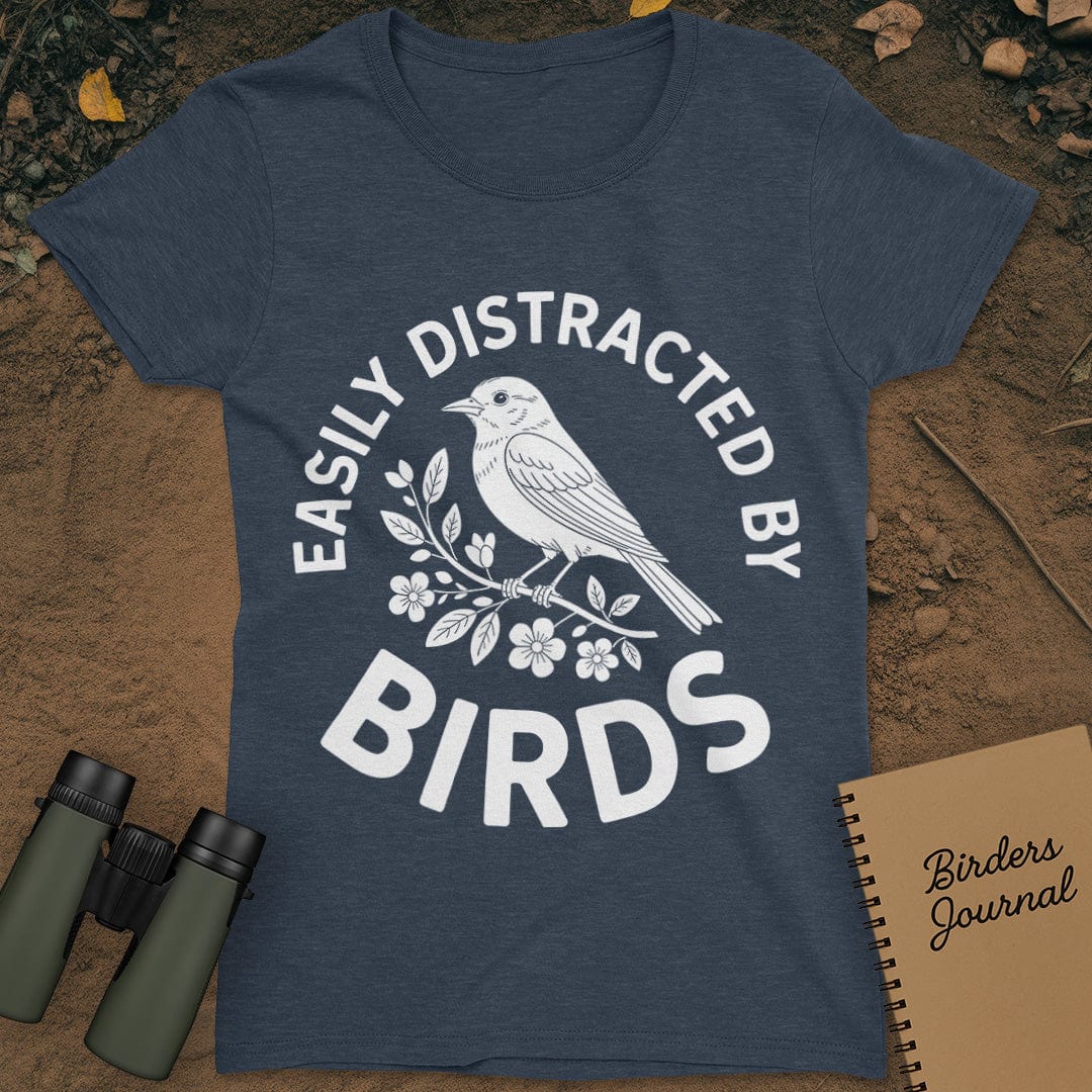 Easily Distracted By Birds T-Shirt Womens