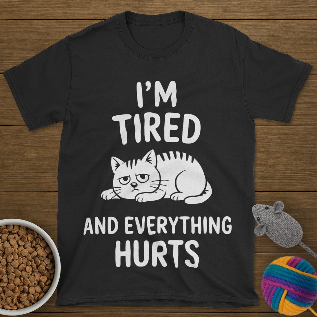 Everything Hurts Cat T-Shirt