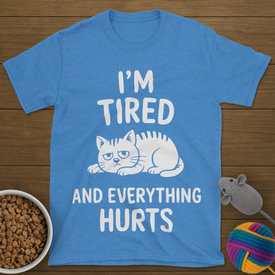 Everything Hurts Cat T-Shirt