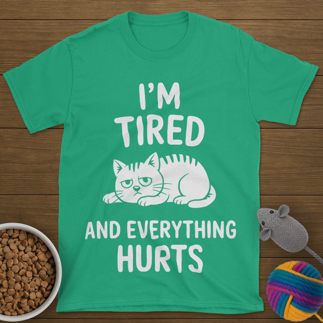 Everything Hurts Cat T-Shirt