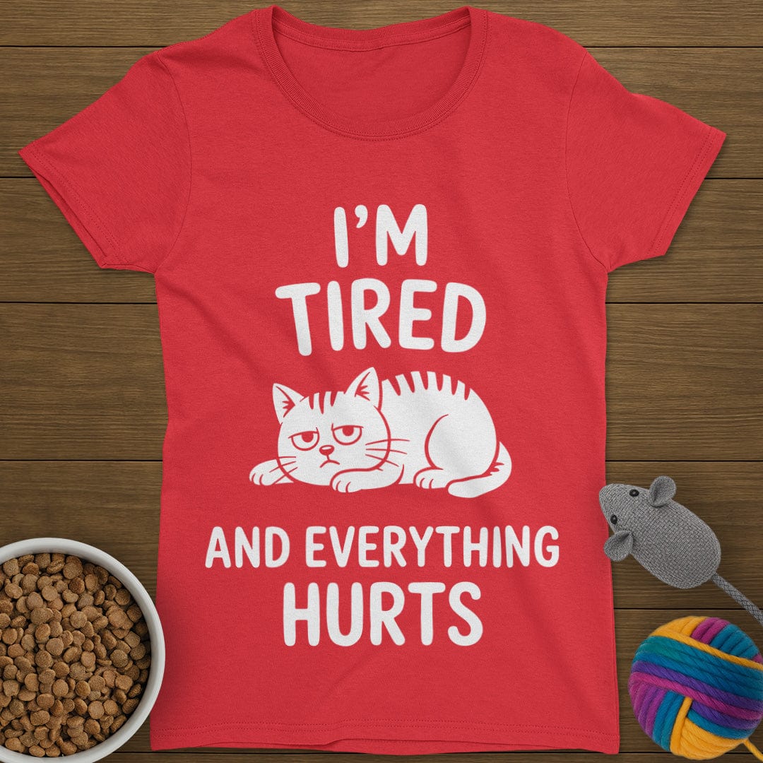 Everything Hurts Cat T-Shirt Womens