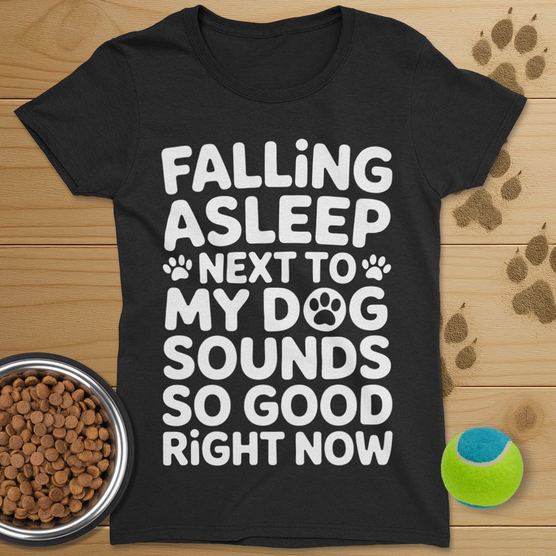 Falling Asleep Next To My Dog T-Shirt-Womens