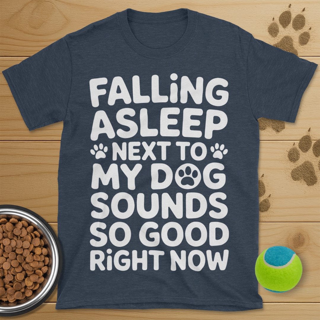 Falling Asleep Next To My Dog T-Shirt