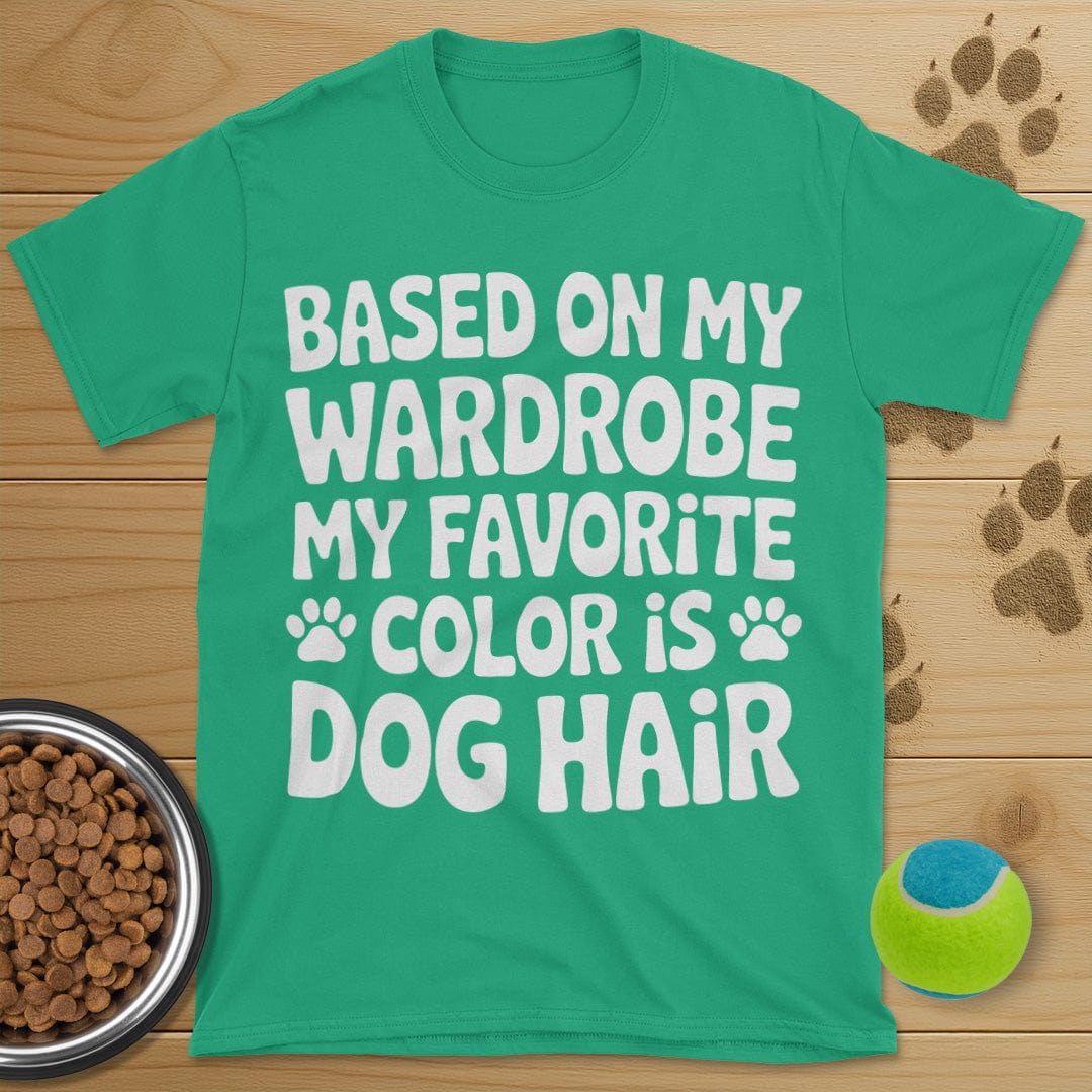 Favorite Color Is Dog Hair T-Shirt