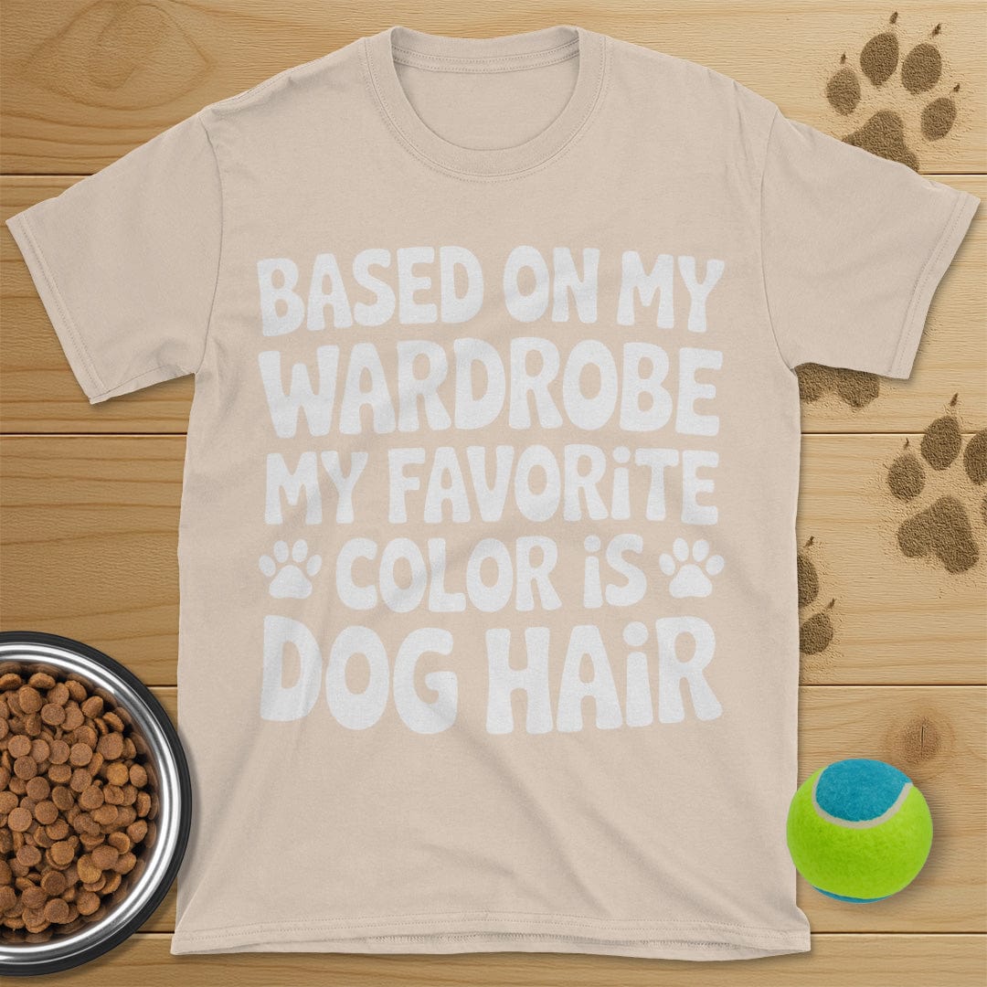 Favorite Color Is Dog Hair T-Shirt