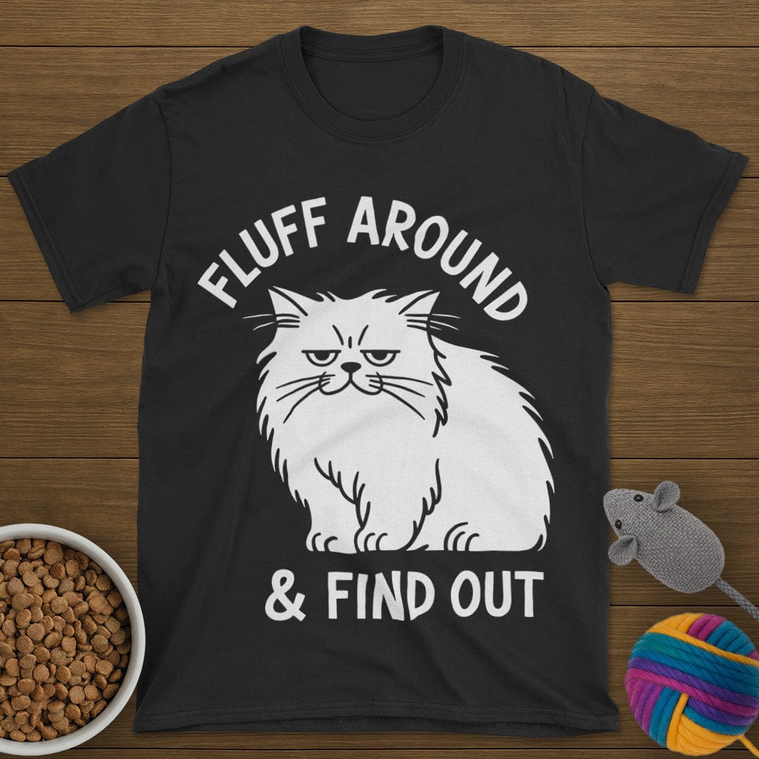 Fluff Around Cat T-Shirt