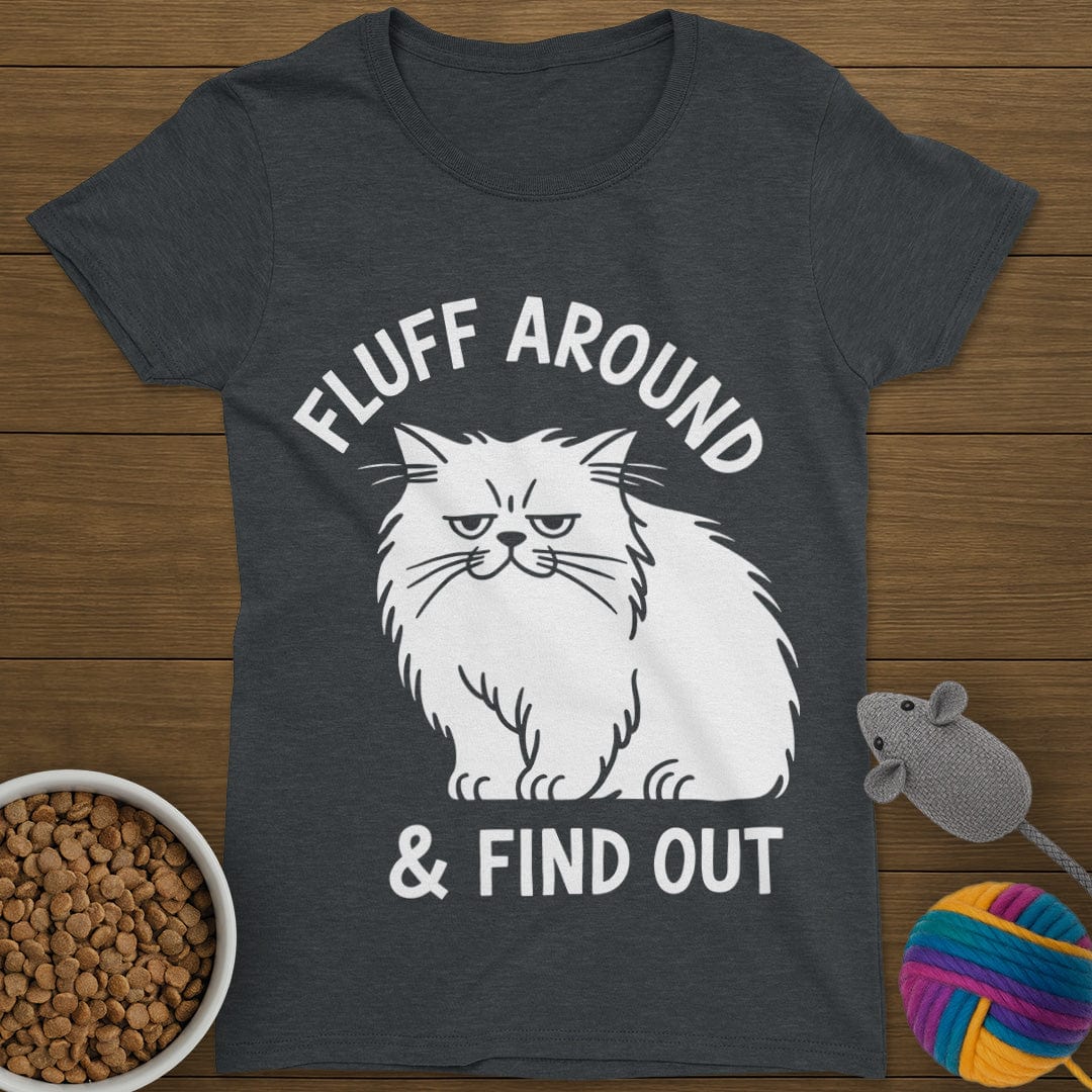 Fluff Around Cat T-Shirt Womens