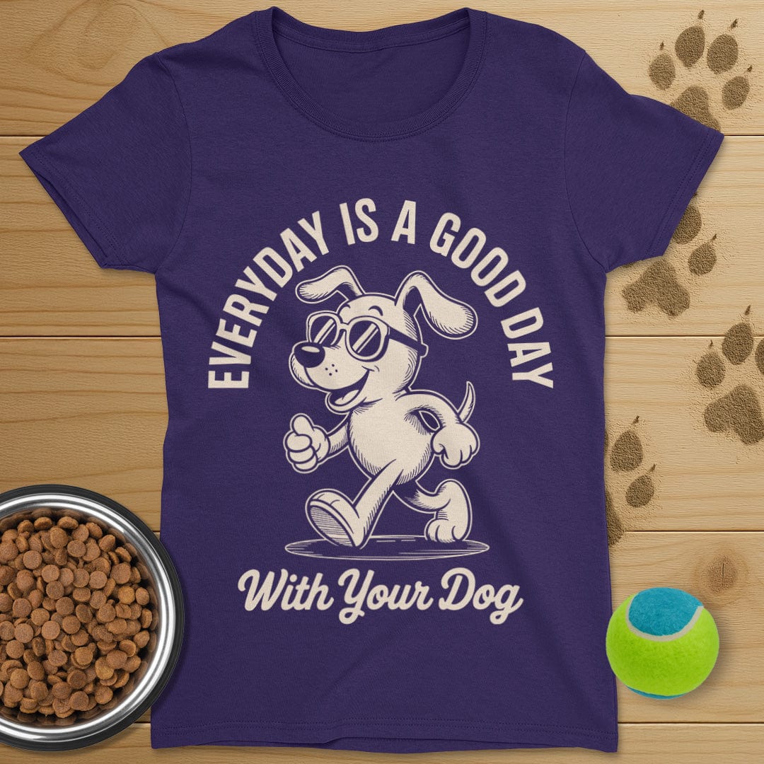 Good Day With Your Dog T-Shirt-Womens