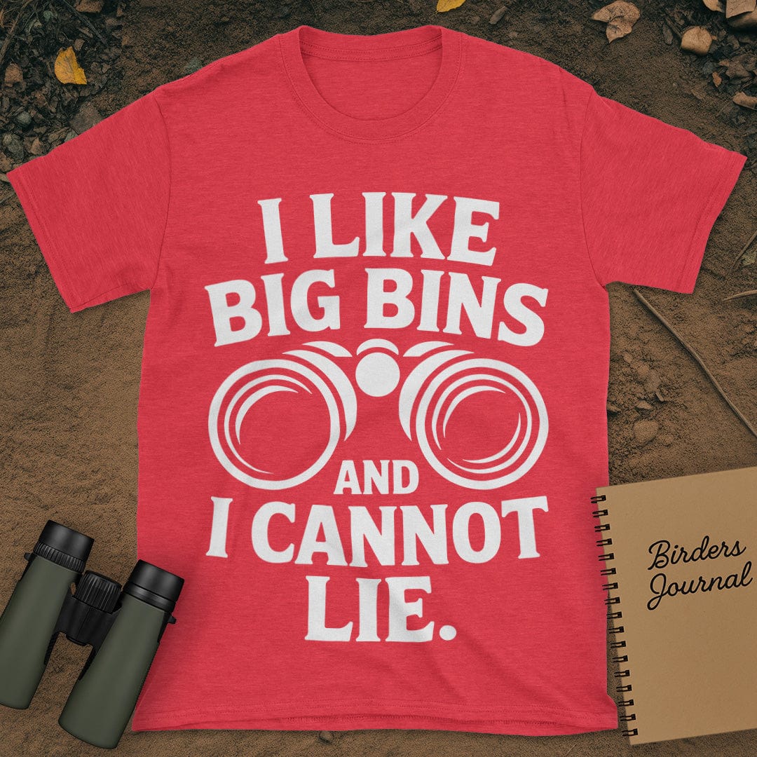 I Like Big Bins Birding T-Shirt