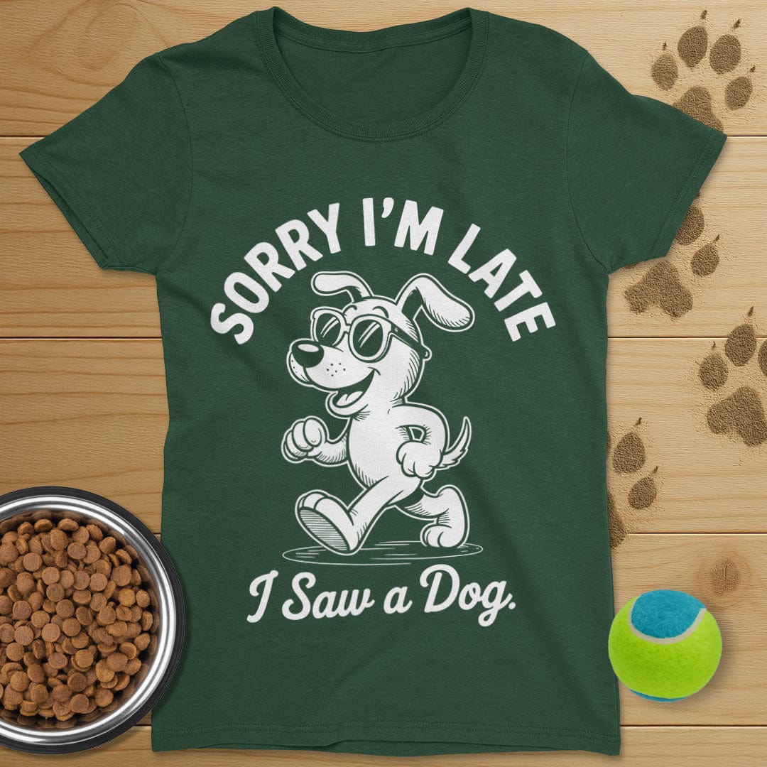 I Saw A Dog T-Shirt-Womens