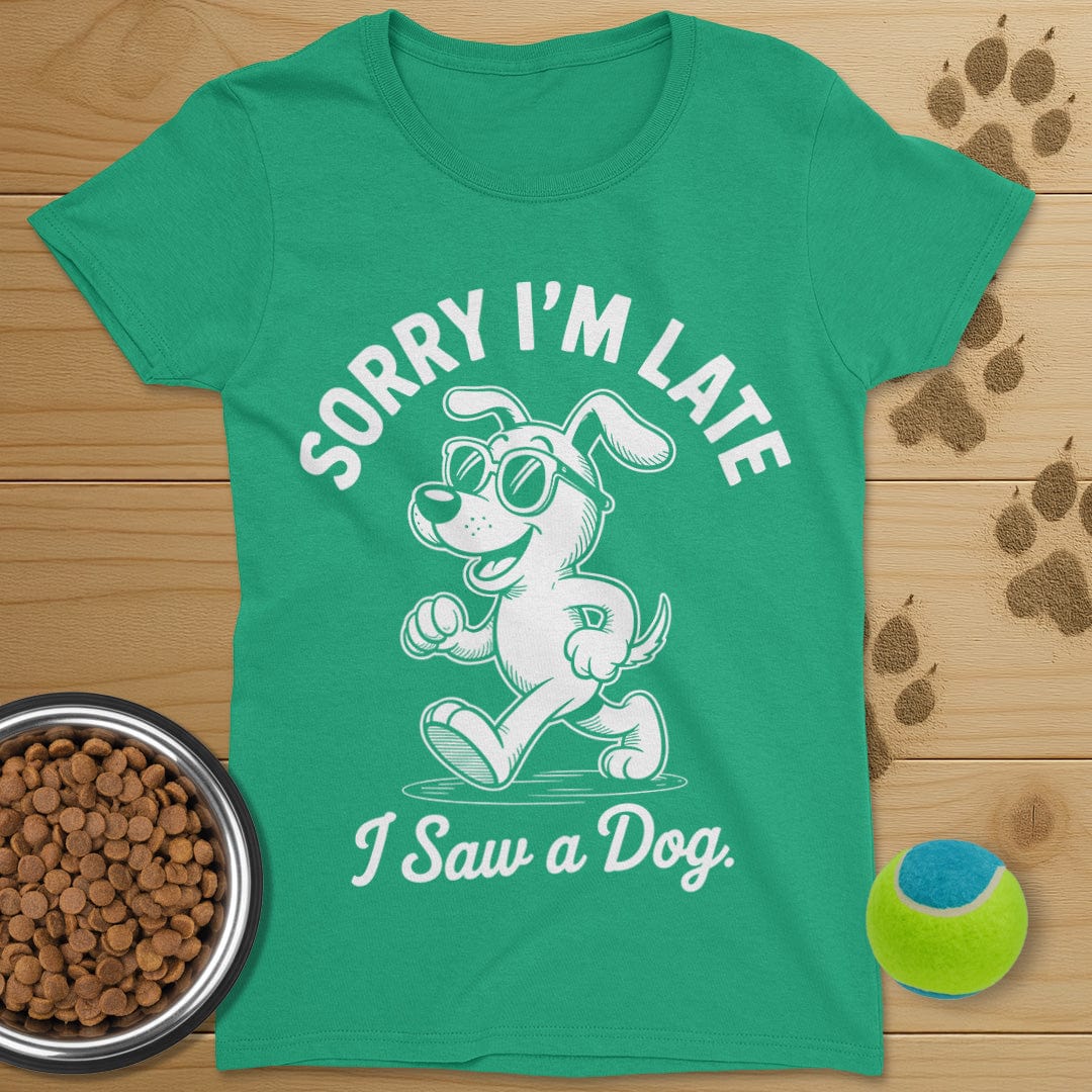 I Saw A Dog T-Shirt-Womens
