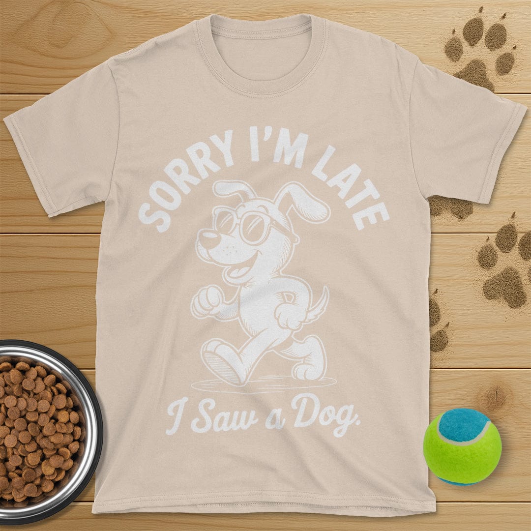 I Saw A Dog T-Shirt
