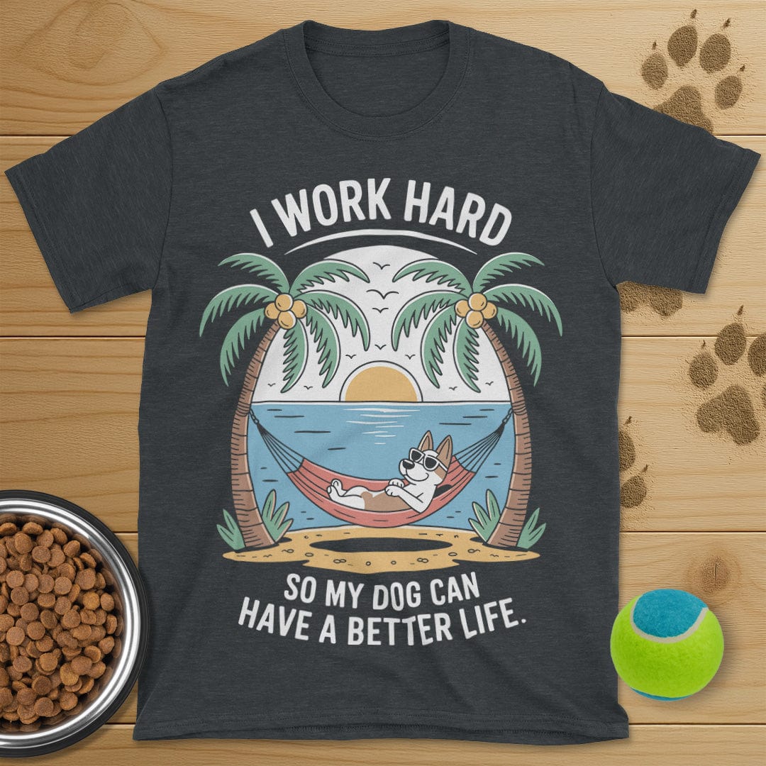 I Work Hard Dog T-Shirt