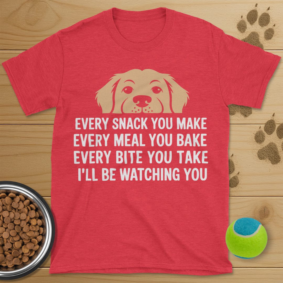 I'll Be Watching You Dog T-Shirt