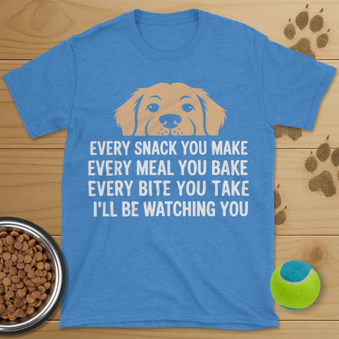 I'll Be Watching You Dog T-Shirt