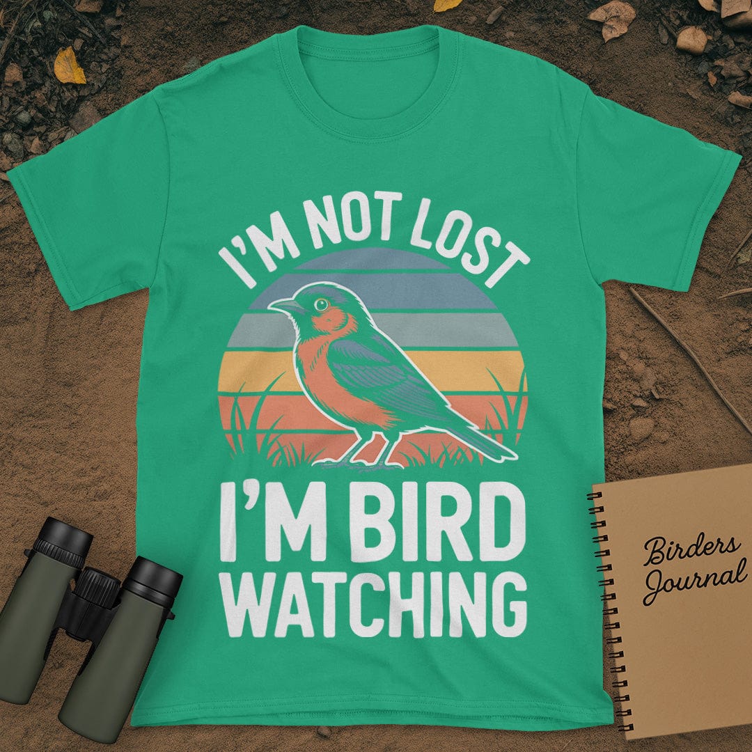 I'm Not Lost Birdwatching T-Shirt