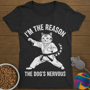I'm The Reason Cat T-Shirt Womens