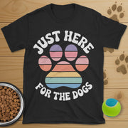 Just Here For The Dogs Retro Paw T-Shirt