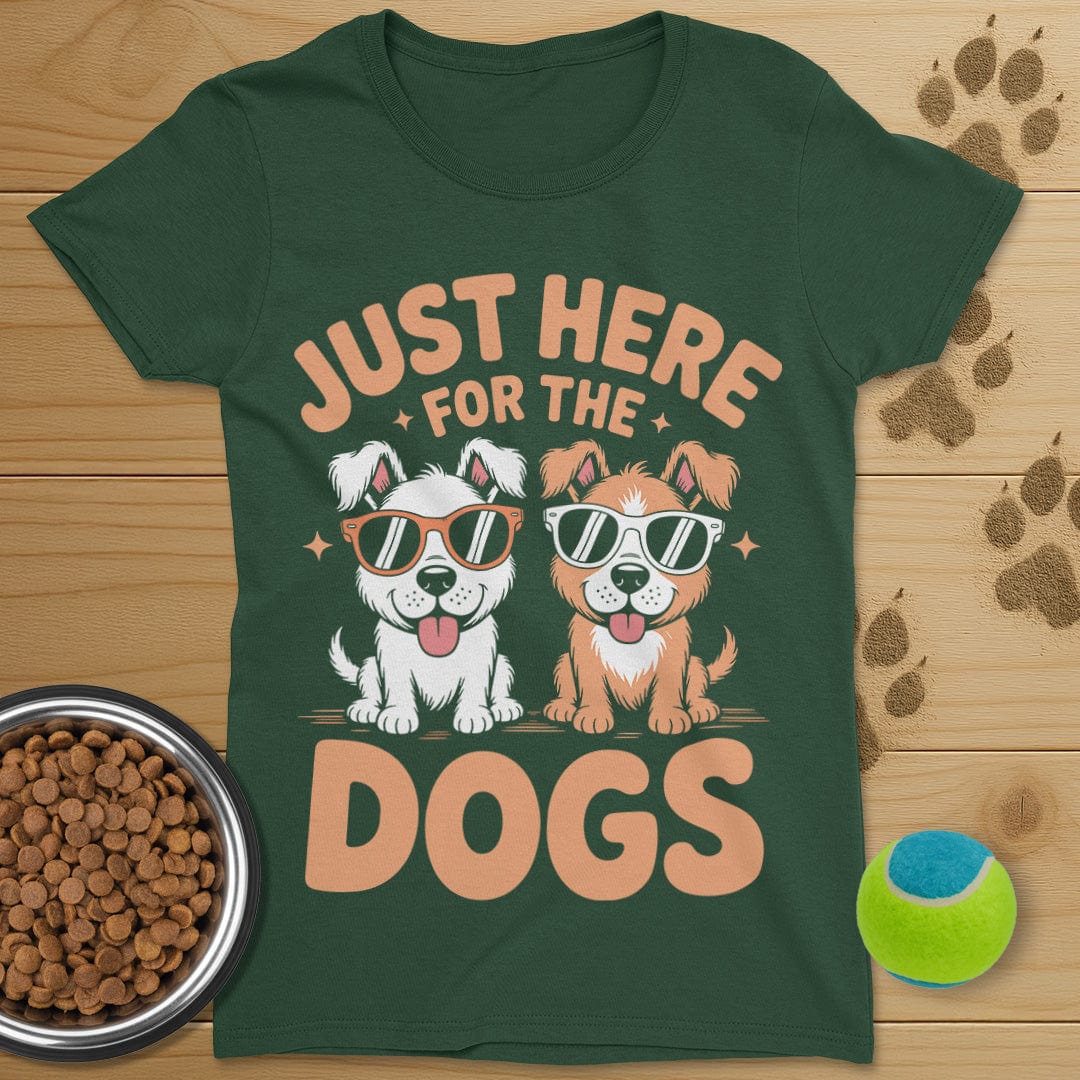 Just Here For The Dogs Tee-Womens