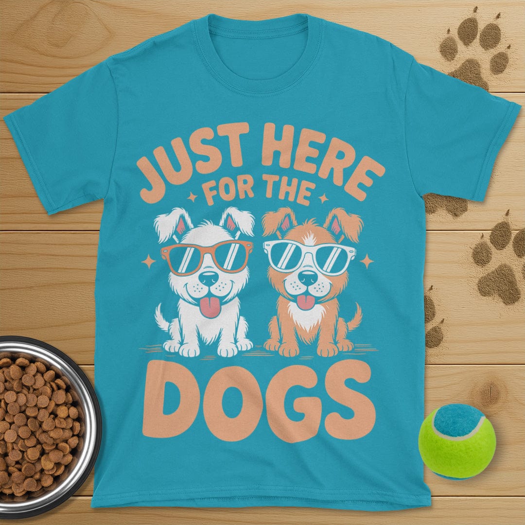 Just Here For The Dogs Tee