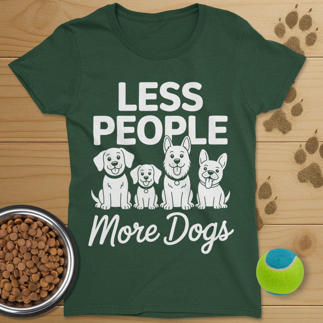 Less People More Dogs T-Shirt-Womens